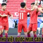 Cầu Thủ Việt Được Mua Cao Nhất