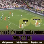 Low Block Là Gì? Nghệ Thuật Phòng Ngự Bê Tông Bất Bại